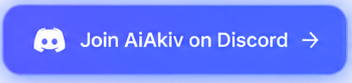 Join AiAkiv on Discord